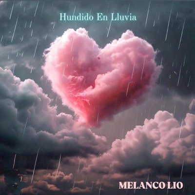 Hundido En Lluvia - Single