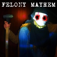 Felony Mayhem - Single - Pseudo Personal