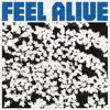 Feel Alive