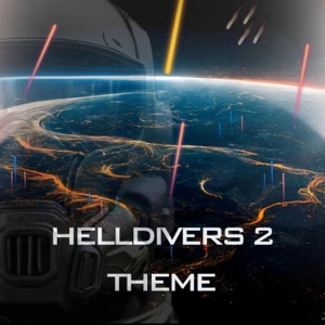 Helldivers 2 Main Theme - Single