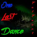 One Last Dance