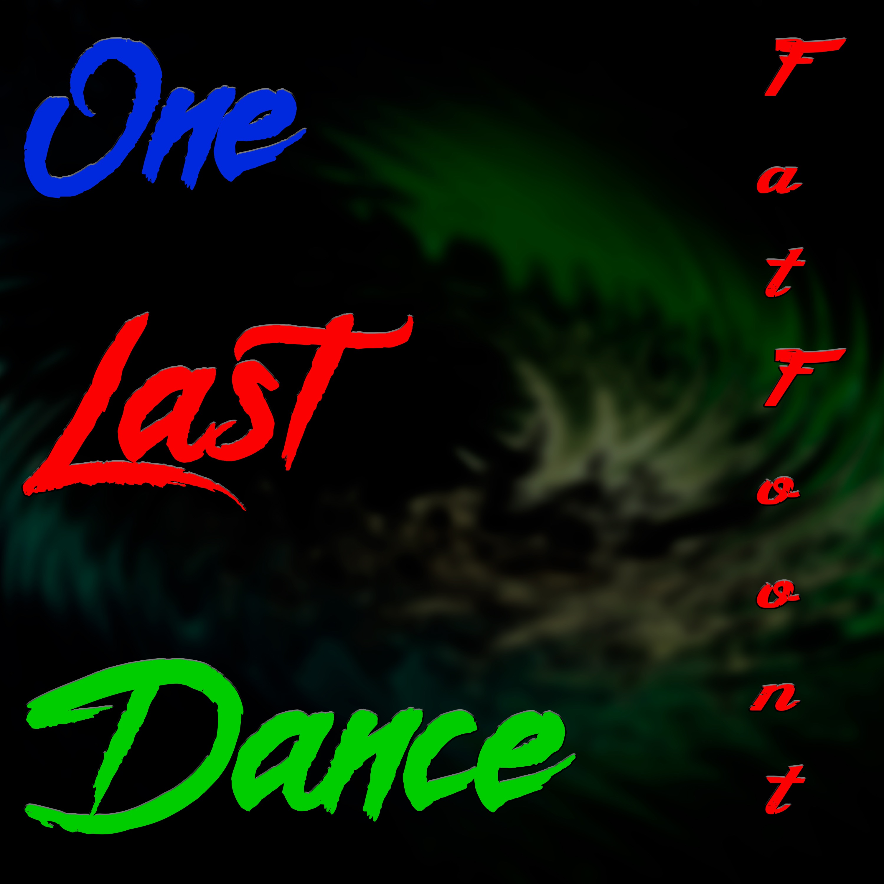 One Last Dance - Single