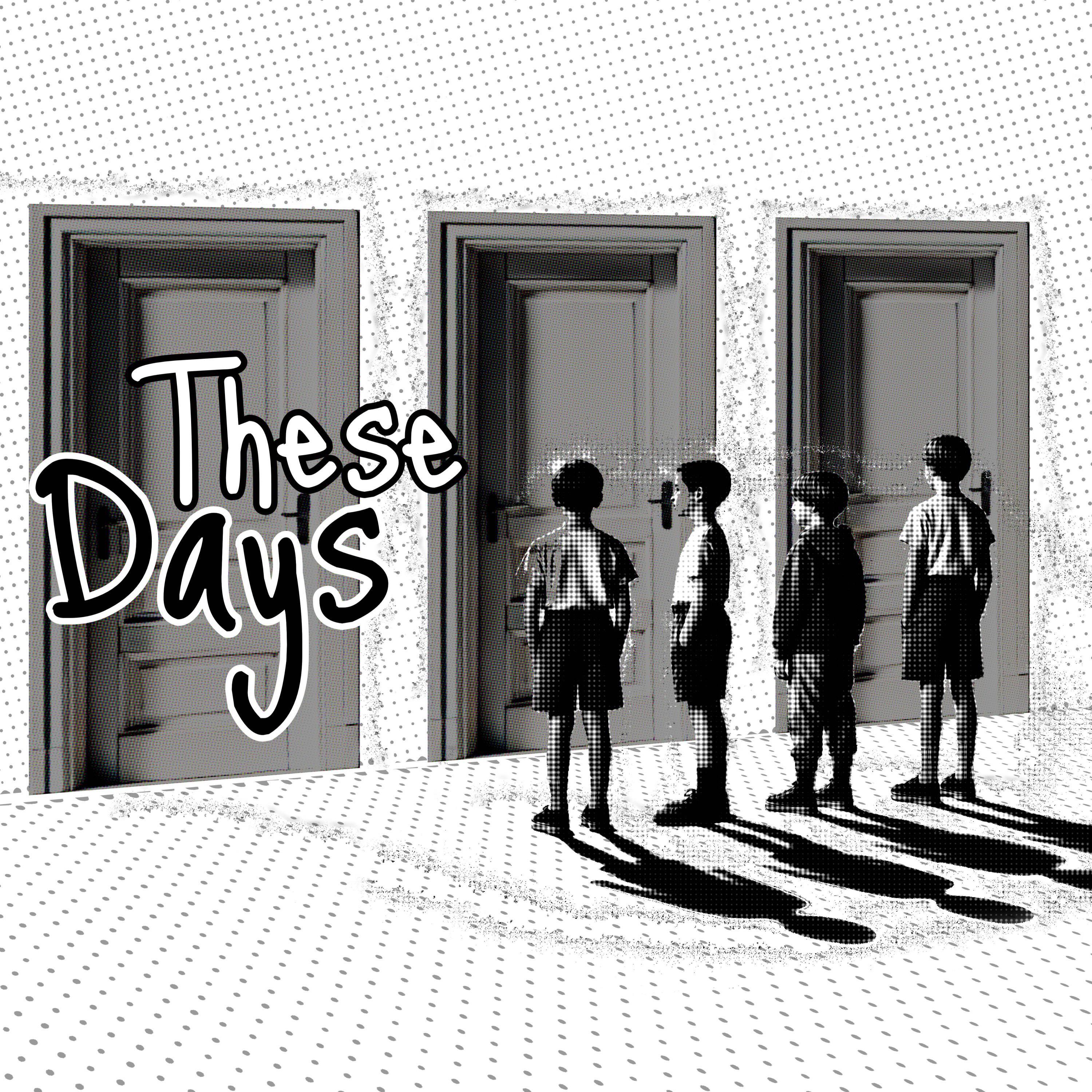 These Days - Single