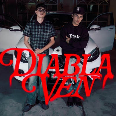 Diabla Ven (feat. CcP) - Single