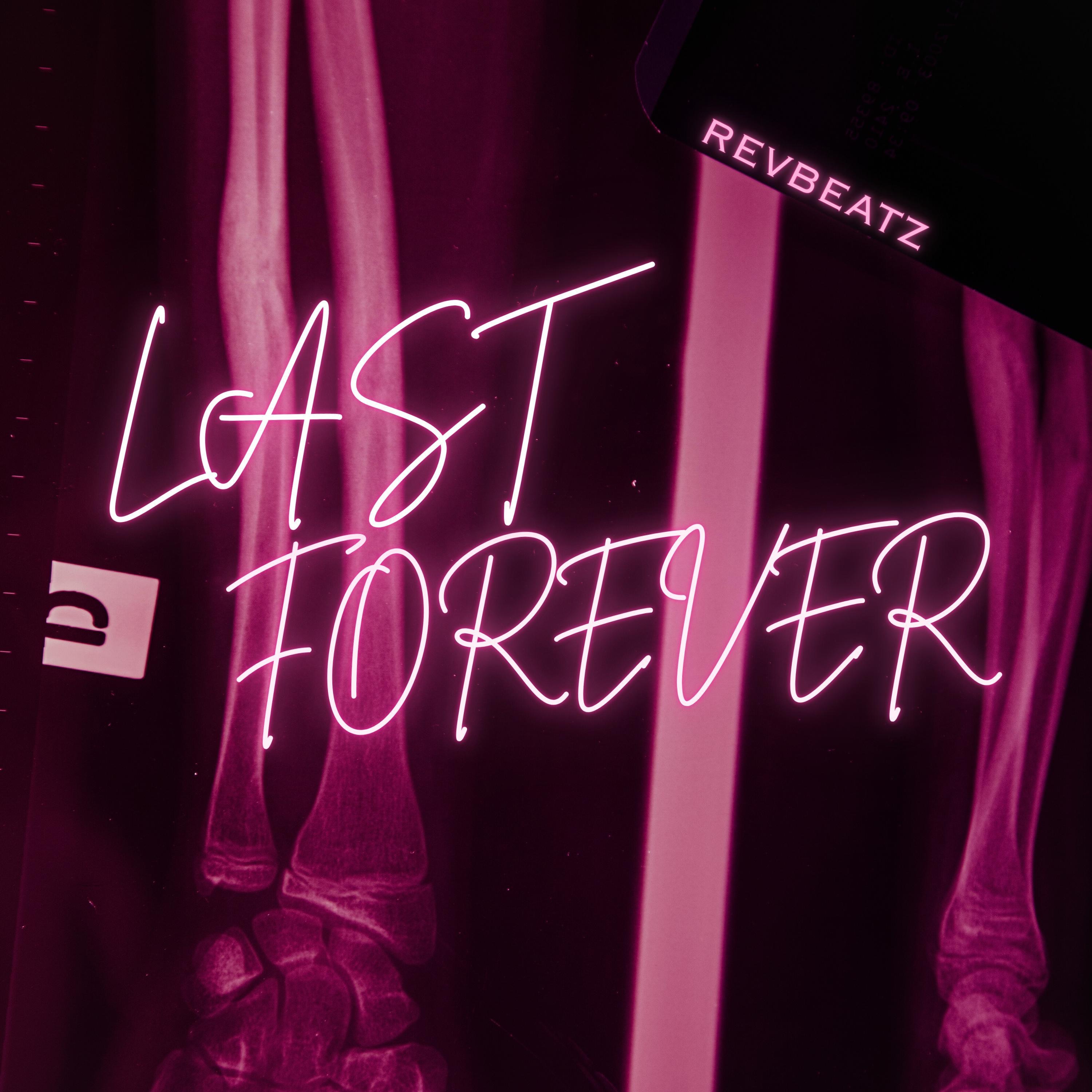 REV BEATZ - LAST FOREVER (2026)
