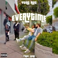 Everytime - Single - Yung Aug