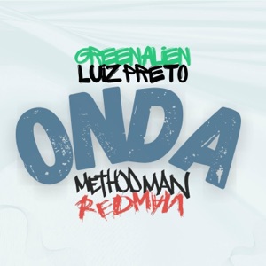 Onda (feat. Method Man & Redman)