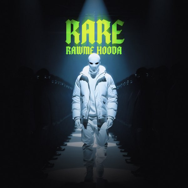 Rare – Song by Rawme Hooda – Apple Music