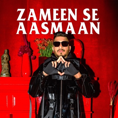 Zameen Se Aasmaan (DIVINE) - Single