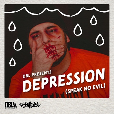 Depression (Speak No Evil) - Single