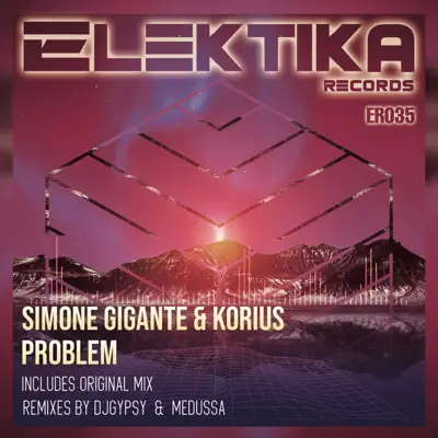收听 SIMONE GIGANTE & Korius 的 PROBLEM - Single