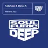 T.Markakis & Blanco K - Havana Jazz