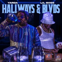 Hallways &Blvds (feat. Lil Boss) - Single - Yarda