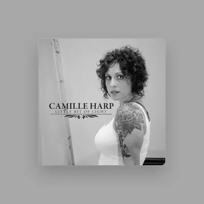 Listen to Camille Harp, watch music videos, read bio, see tour dates & more!