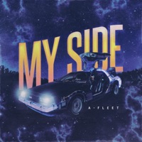 My Side - Single - A-Fleet Unlikely