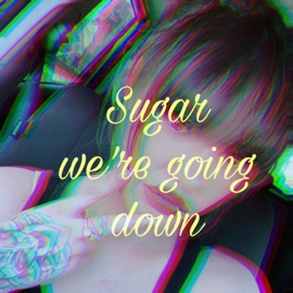 Sugar We're Going Down (But creepier) Meg