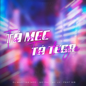 Tá Mec Tá Tega (feat. WB)