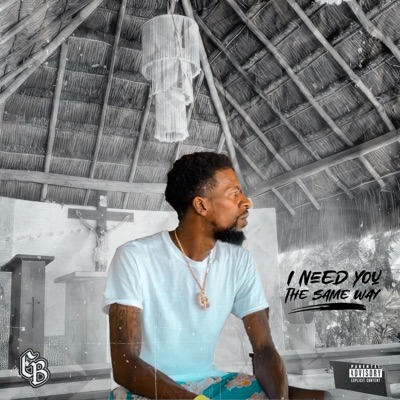 I Need You The Same Way