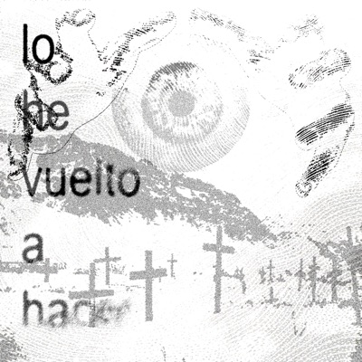lo he vuelto a hacer - Single