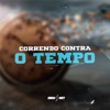 Correndo Contra o Tempo (feat. Yuri Redicopa) - Single