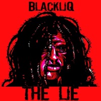 The LIE (Radio Edit) - BlackLiq