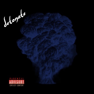 DETONATE (feat. Xivbeatz & Filthy) - Single