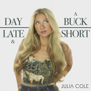 Julia Cole - Day Late & A Buck Short - Line Dance Musik