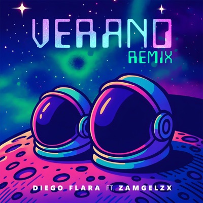 Verano (feat. Zamgelzx) [Remix] - Single