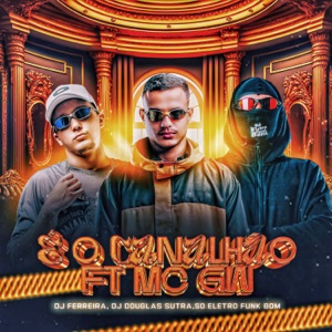É O CANALHÃO (feat. MC GW)