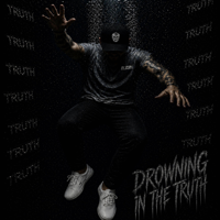 Drowning in the truth - Tyler Barbour Cover Art
