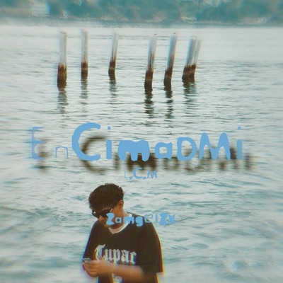 EnCimaDMi - Single