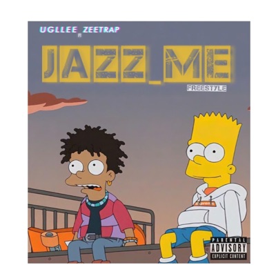 JAZZ_ME (Freestyle) (feat. Zeetrap) - Single
