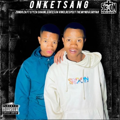 Onketsang (feat. Styza Shaun, States Da Vinci, Respect The Mynd & Sayfar) - Single