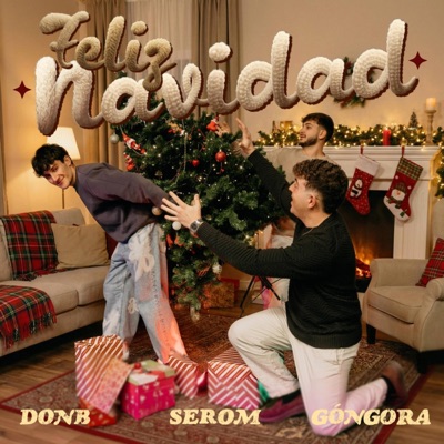 Feliz Navidad (feat. SEROM) - Single
