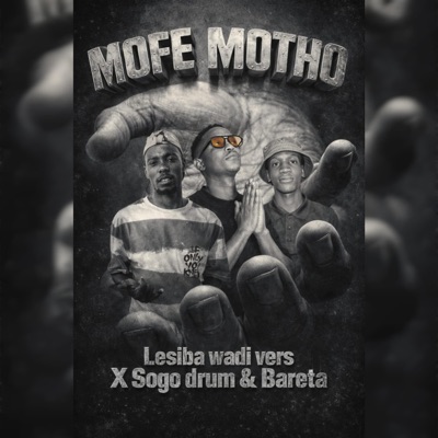 Mofe Motho - Single