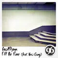 I'll Be Fine
