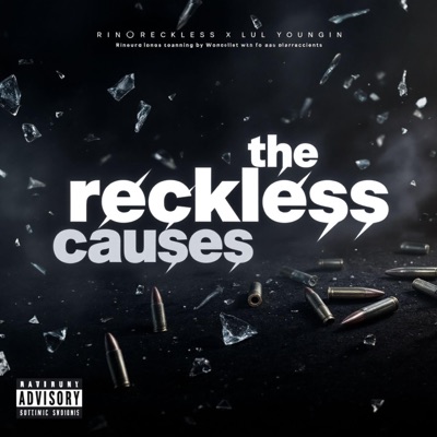 Reckless causes (feat. Lul youngin) - Single