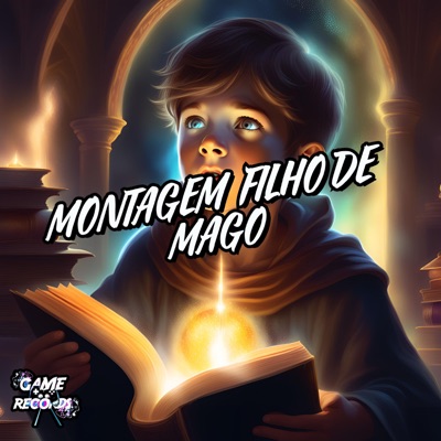 Montagem Filho De Mago (feat. Game Records) - Single