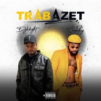 Trabazet (feat. Son of Ika) - Single - Djdelight