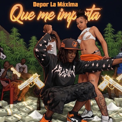 Que me importa (feat. Depor La Maxima) - Single