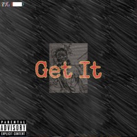 Get It - Single - MIC Mike