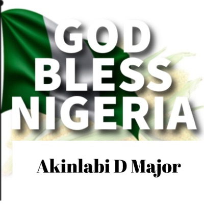 God Bless Nigeria (feat. Segun Nabi, Sola Boy, St. Janet, Sulaiman Adegbenro, Uncle Show, Prince Ade Michael, Tosin Ajayi Tosino & Princess Dara) - EP