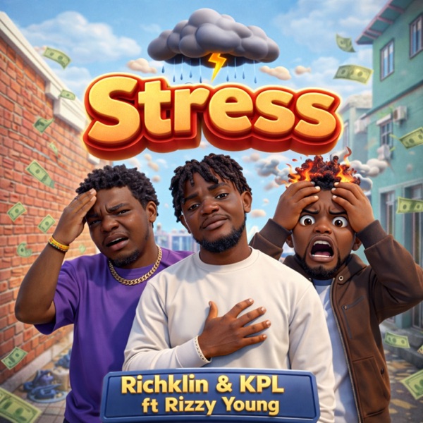 Album cover for Stress (feat. Rizzy Young) - Single by Richklin & KPL