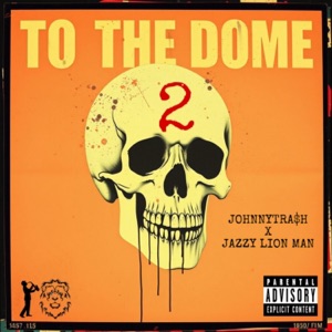 2 TO THE DOME
