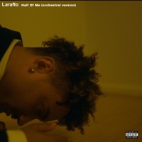 Half Of Me (Orchestral Version) - Single - Larafto