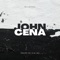 JOHN CENA - Neil Michael lyrics