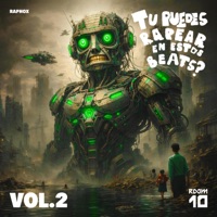TU PUEDES RAPEAR EN ESTOS BEATS_VOL.2 - Raphox