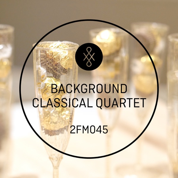 2FM045 Background Classical Quartet