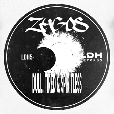 Dull, Tired & Spiritless - Single