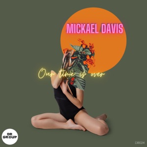 Our Time Is Over - Single